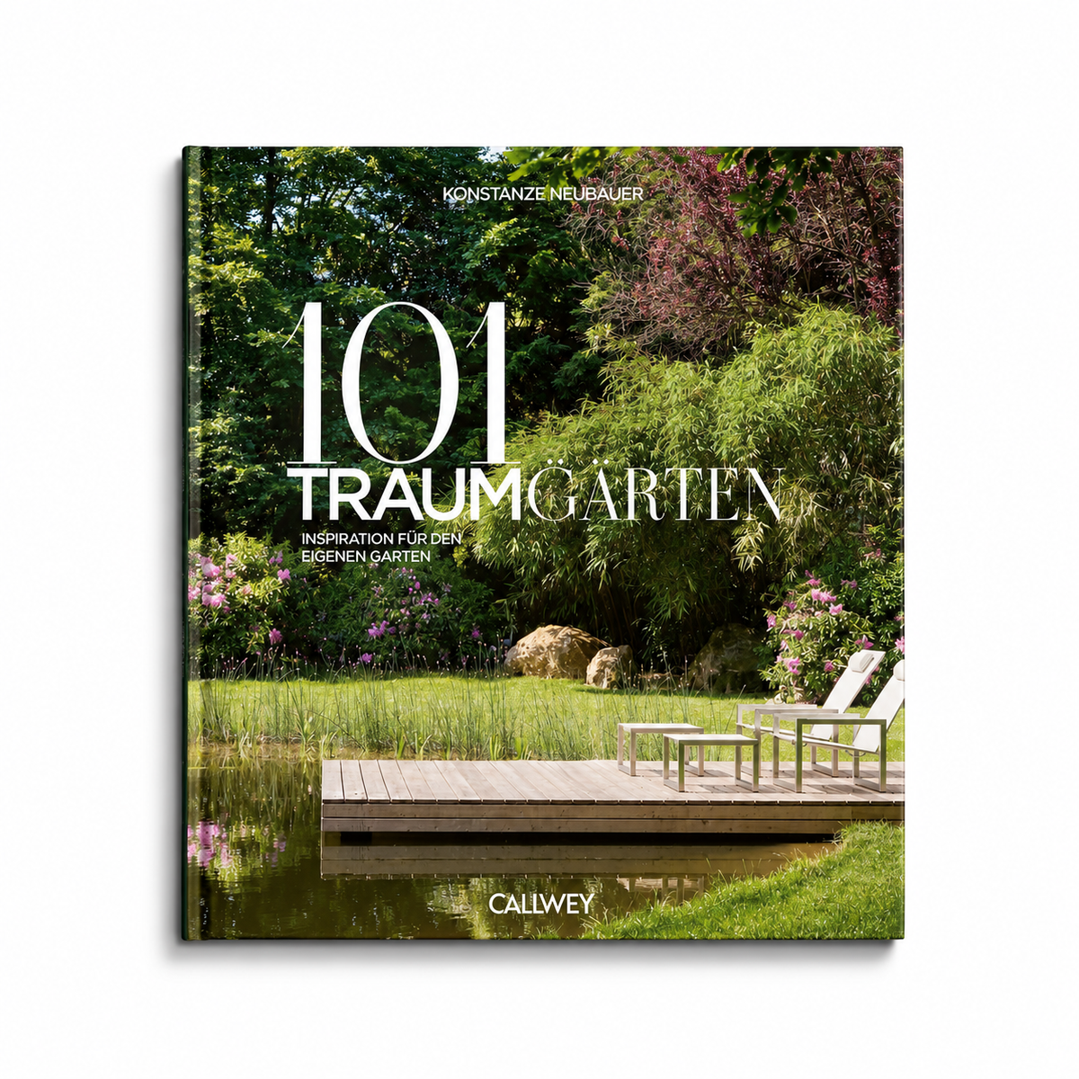 Gartenbuch, 101 Traumgärten, 224 Seiten, Gartenideen